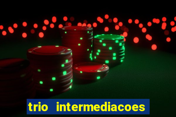 trio intermediacoes jogos online